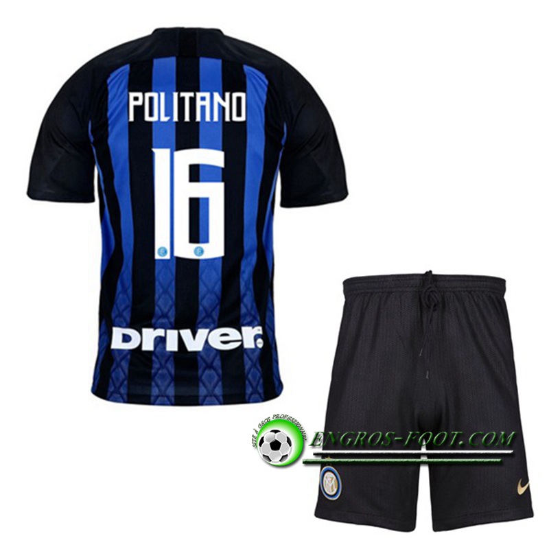 Engros-foot: Ensemble Maillot Foot Inter Milan Enfants POLITANO 16 Domicile 2018 2019 Bleu/Noir Thailande