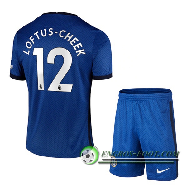 Engros-foot: Maillot Foot FC Chelsea (Loftus Cheek 12) Enfants Domicile 2020/2021 Thailande